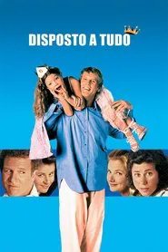 Poster do filme Disposto a Tudo