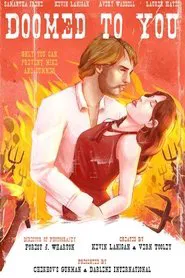Poster do filme Doomed To You