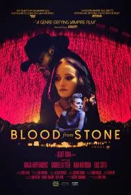 Blood From Stone movie poster