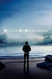 Murder on Middle Beach tv show poster
