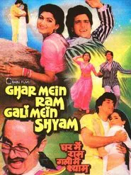 Ghar Mein Ram Gali Mein Shyam movie poster