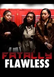Poster do filme Fatally Flawless