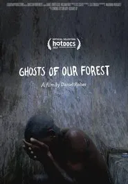 Ghosts of Our Forest movie poster