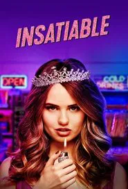 Insatiable tv show poster