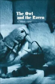 The Owl and the Raven: An Eskimo Legend movie poster