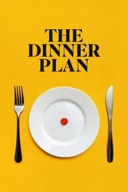 The Dinner Plan movie poster
