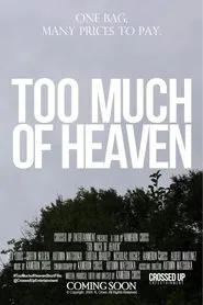 Too Much of Heaven movie poster