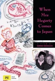When Mrs Hegarty Comes to Japan movie poster