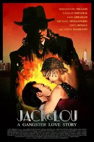 Jack & Lou: A Gangster Love Story movie poster