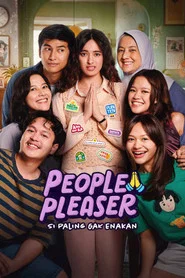 People Pleaser: Si Paling Gak Enakan movie poster