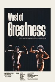 West of Greatness: The Story of the Westwego Muscle Boys movie poster