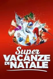 Super vacanze di Natale movie poster