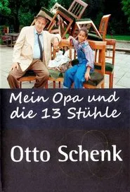 Mein Opa und die 13 Stühle movie poster