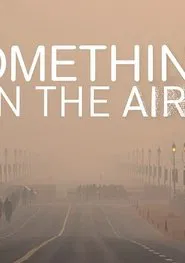 Something in the Air movie poster