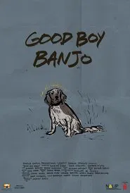 Good Boy Banjo movie poster