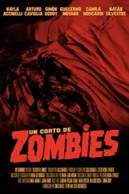 Un corto de zombies movie poster
