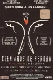 Cien años de perdón movie poster