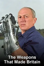 Weapons that Made Britain tv show poster
