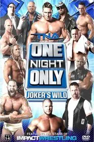TNA One Night Only: Joker's Wild 2013 movie poster