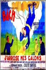 J'arrose mes galons movie poster