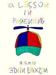 A lesson in parenting movie poster