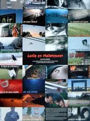 Lucie et Maintenant movie poster