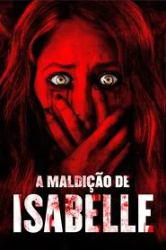 Poster do filme A Maldição de Isabelle