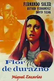 Flor de durazno movie poster