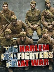 The Harlem Hellfighters' Great War movie poster