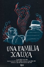 Una familia xauxa movie poster