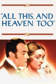 All This, and Heaven Too movie poster