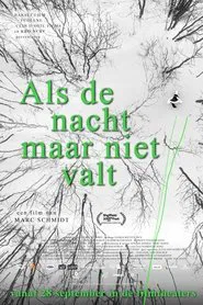 If Only Night Wouldn't Fall movie poster