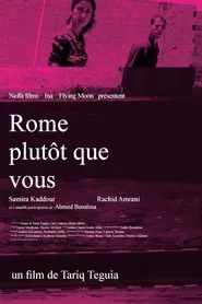 Poster do filme Rome Rather Than You
