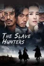 The Slave Hunters tv show poster