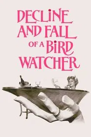 Decline and Fall ...of a Birdwatcher movie poster