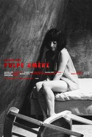 Pulpe Amère movie poster
