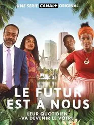 Le futur est à nous tv show poster