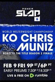 Power Slap 6: KO Chris vs. Muniz movie poster