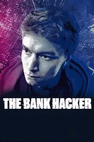 The Bank Hacker tv show poster