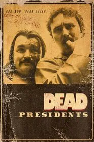 Dead Presidents movie poster