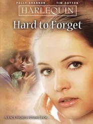 Hard to Forget movie poster