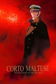 Corto Maltese: The Secret Court of the Arcane movie poster