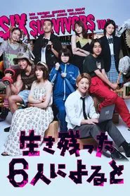 What Six Survivors Told tv show poster