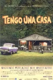 Tengo una casa movie poster