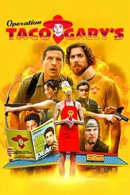 Operation Taco Gary's movie poster