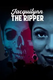 Jacquilynn The Ripper movie poster
