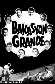 Bakasyon Grande movie poster