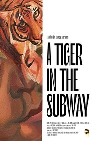 A Tiger in the Subway movie poster