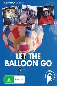 Poster do filme Let the Balloon Go