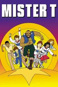 Mister T tv show poster